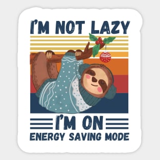 I’m not lazy I’m on energy saving mode Sticker